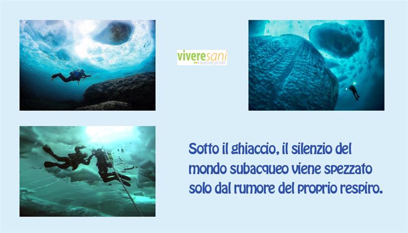 Ice Diving – immersione sotto il ghiaccio Ice Diving – immersione sotto il ghiaccio